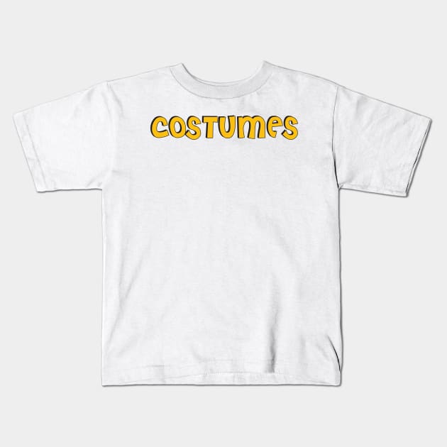 Film Crew On Set - Costumes - Gold Text - Front Kids T-Shirt by LaLunaWinters